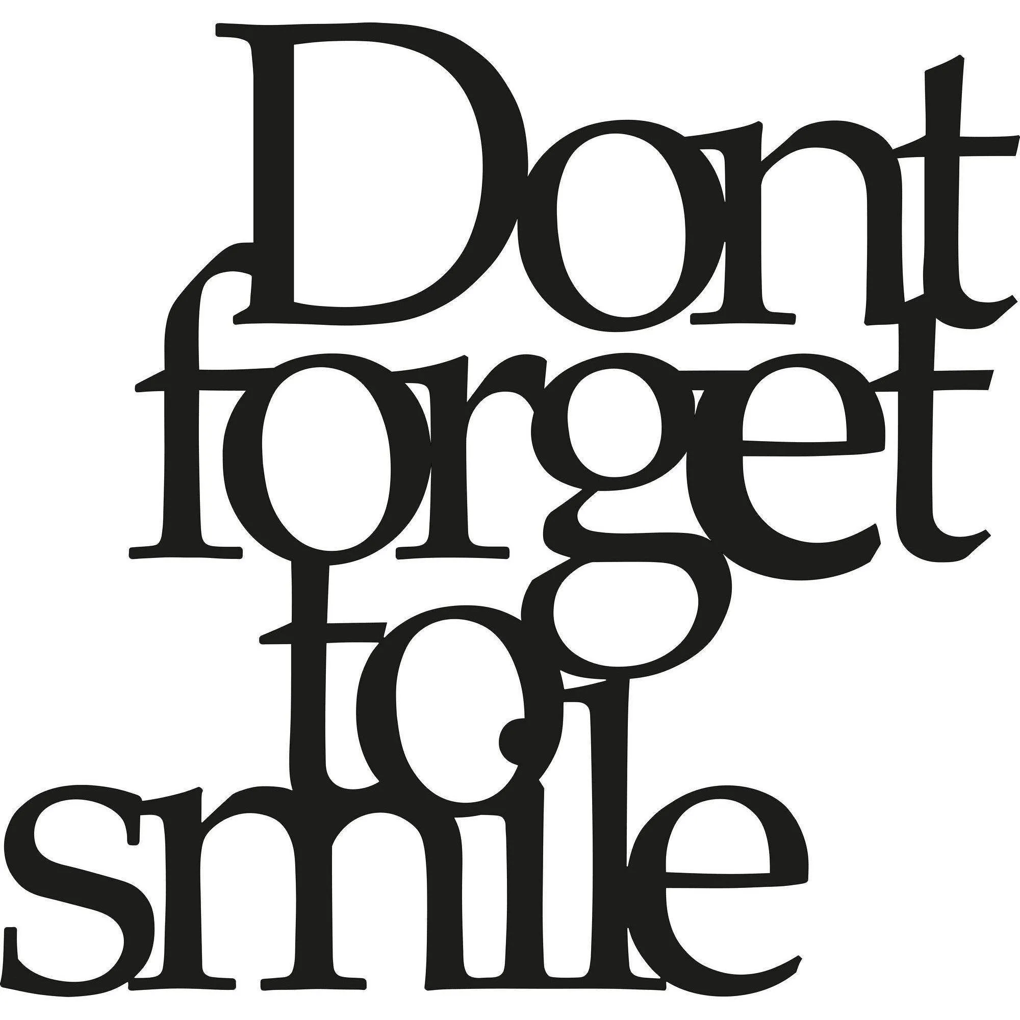 DONT FORGET TO SMILE Wall Art