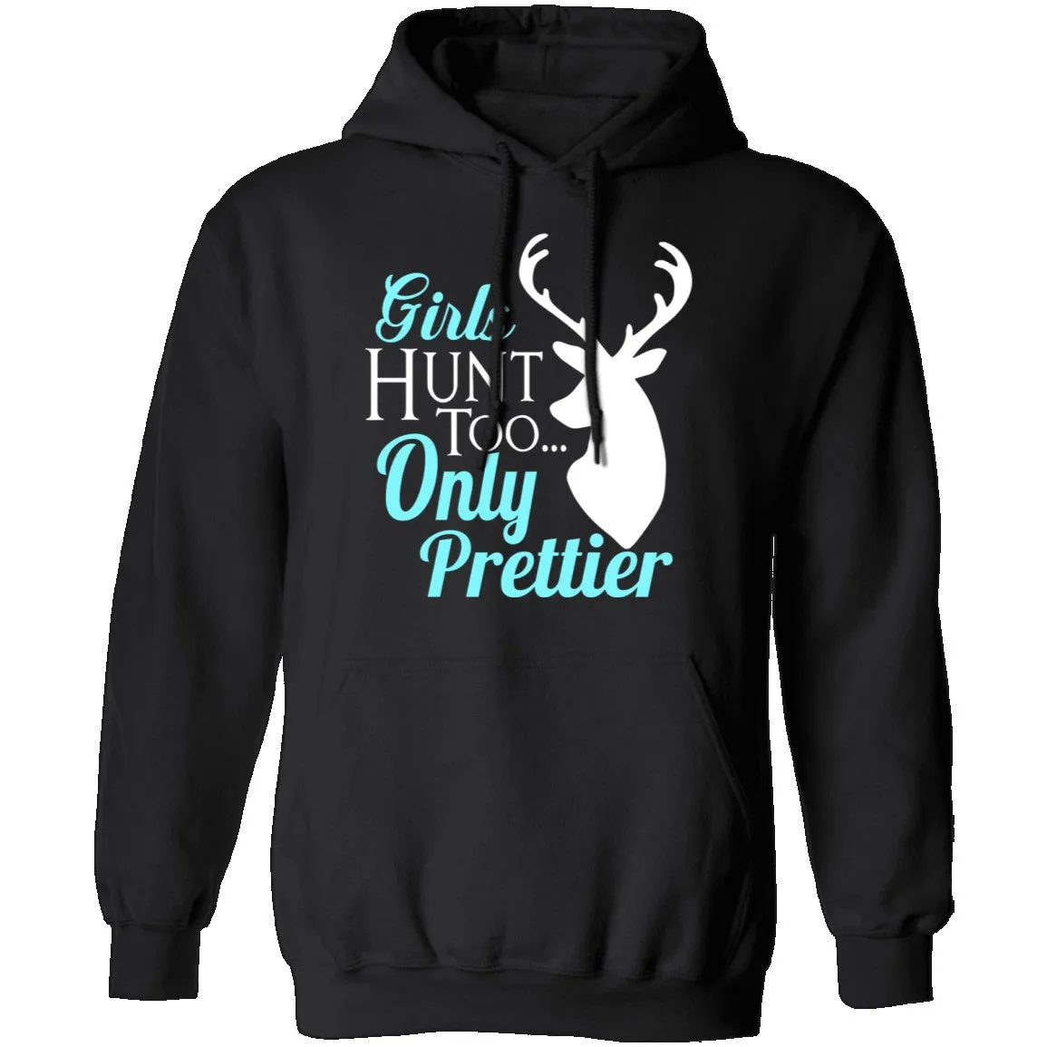 Girls Hunt Too T-Shirt