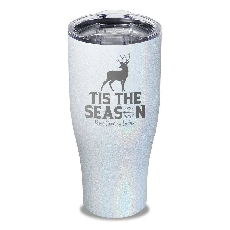 Tis The Season Laser Etched Tumbler